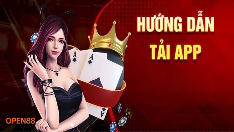 Tải App open888 - Truy cập nhanh và giao diện dễ dùng Tải App open888 - Truy cập nhanh và giao diện dễ dùng